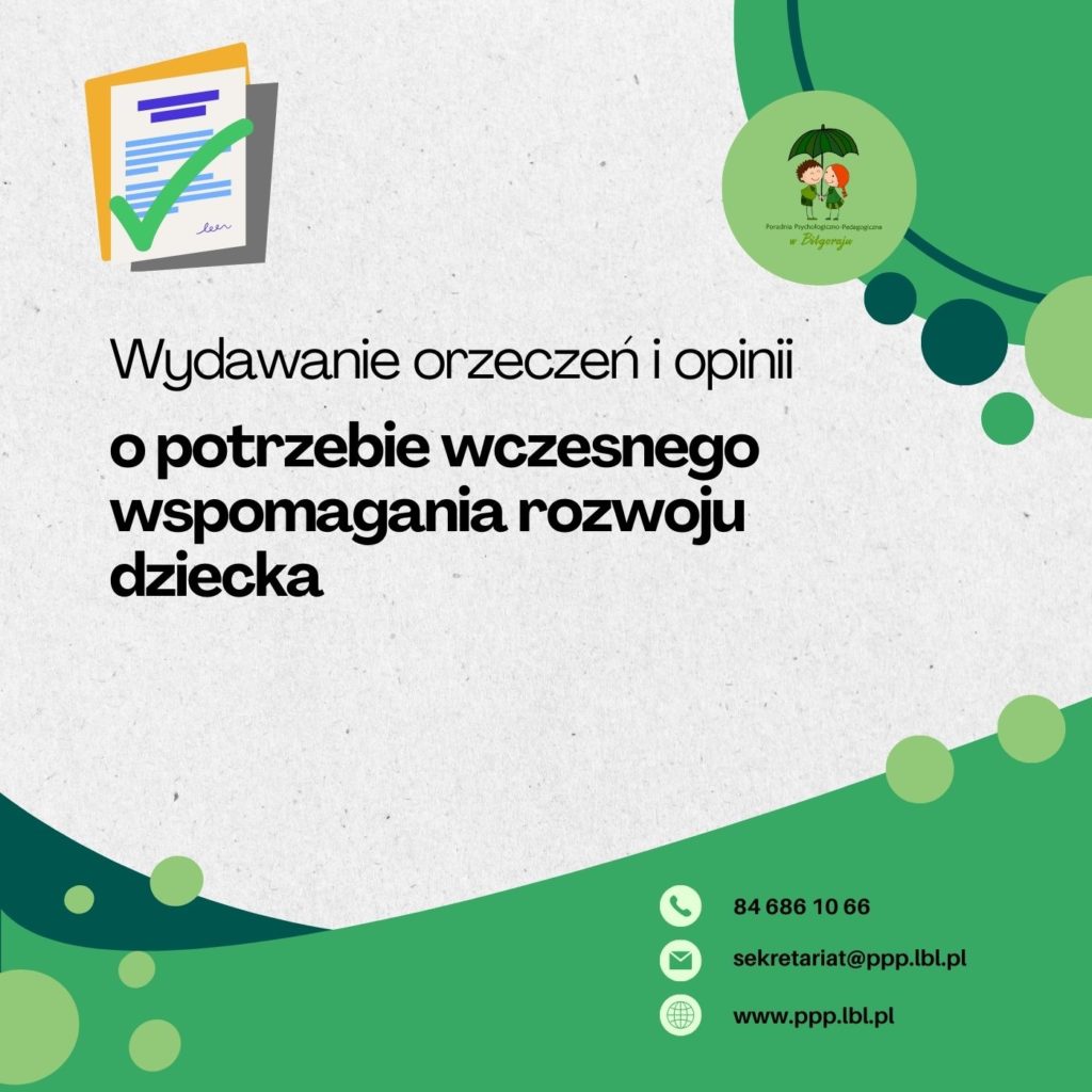 Wydawanie orzeczeń i opinii o potrzebie wczesnego wspomagania rozwoju dziecka 01