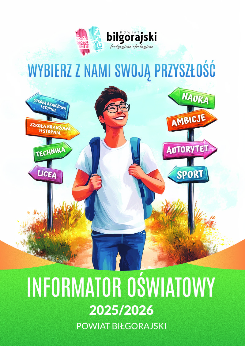 Informator Oświatowy Powiatu Biłgorajskiego na rok szkolny 2025/2026