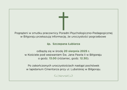 Nekrolog, śp. Szczepan Łubiarz, Dyrektor PPP w Biłgoraju